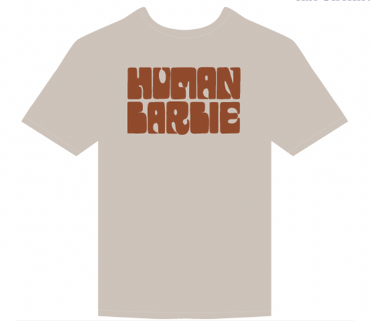 Human Barbie T-Shirt • Sand